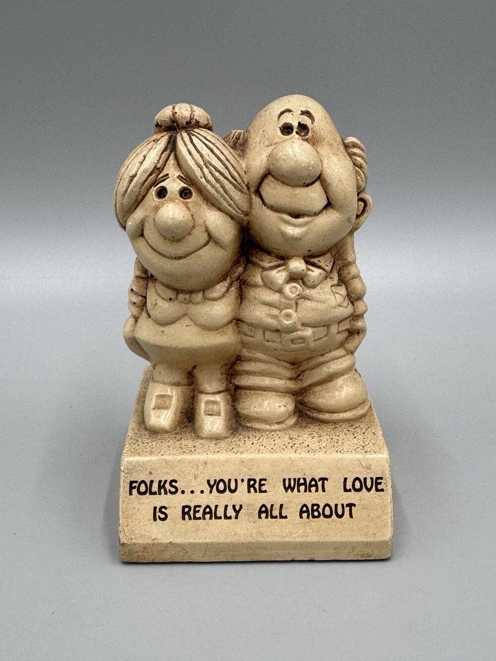 Vintage 1972 Paula Co. Folks You're What love is really all about Figurine 5”